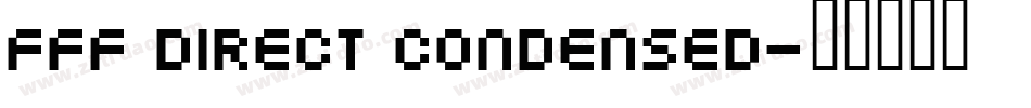 FFF Direct Condensed字体转换